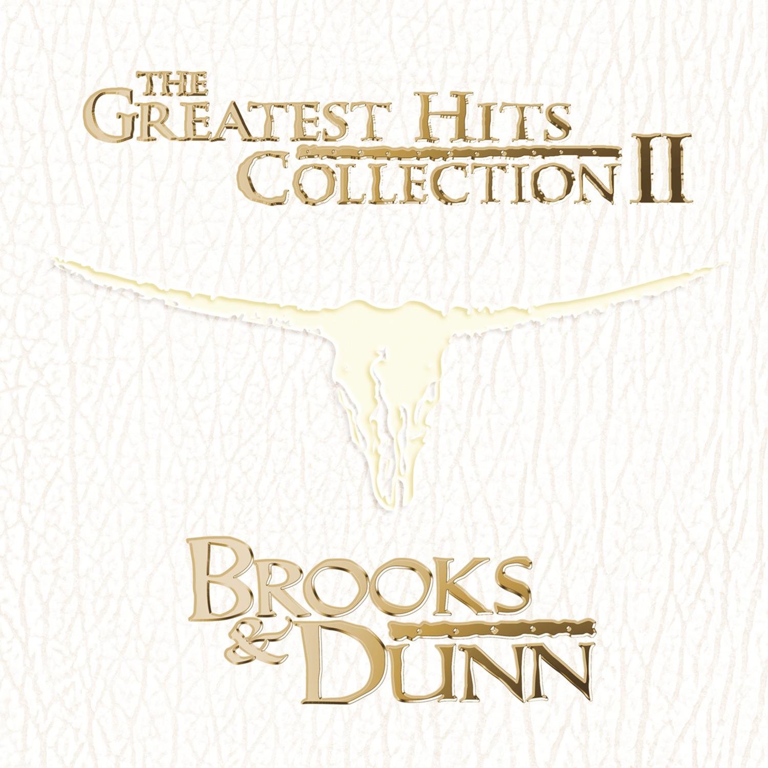 Greatest hits collection. Greatest Hits сборник. Greatest Hits. Brooks Dunn album. Greatest Hits collection World Music.