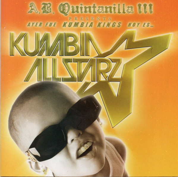 DE KUMBIA KINGS A KUMBIA ALL - STARZ