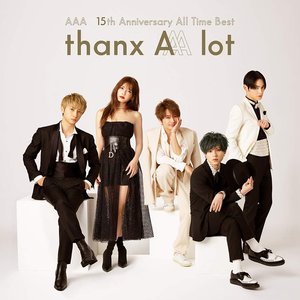 AAA 15TH ANNIVERSARY ALL TIME BEST -THANX AAA LOT-
