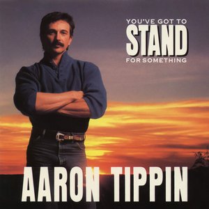 YOU'VE GOT TO STAND FOR SOMETHING