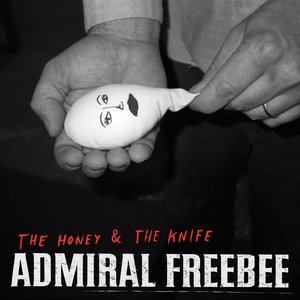 THE HONEY & THE KNIFE