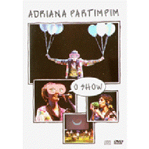 ADRIANA PARTIMPIM O SHOW