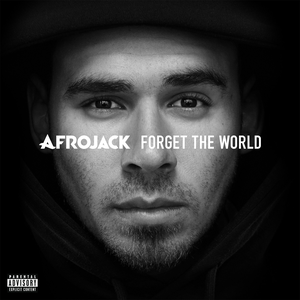 FORGET THE WORLD
