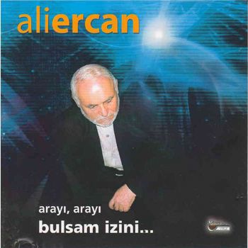 ARAYI ARAYI BULSAM İZİNİ