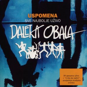 USPOMENA (SVE NAJBOLJE UŽIVO)