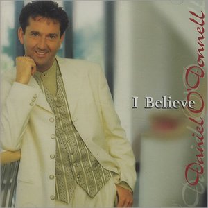 I BELIEVE