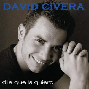 DILE QUE LA QUIERO