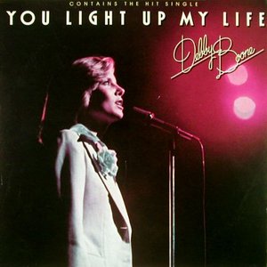 YOU LIGHT UP MY LIFE