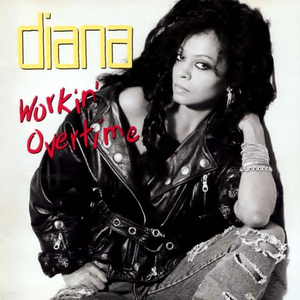 WORKIN' OVERTIME