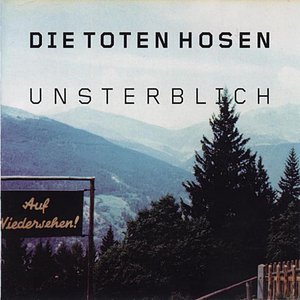 UNSTERBLICH