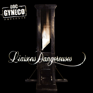 LIAISONS DANGEREUSES