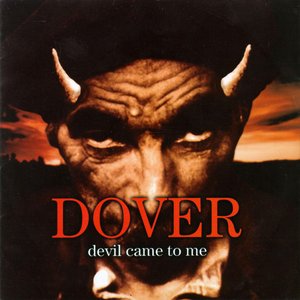 DEVIL CAME TO ME
