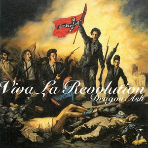 VIVA LA REVOLUTION