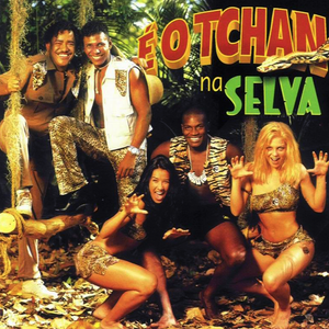 É O TCHAN NA SELVA