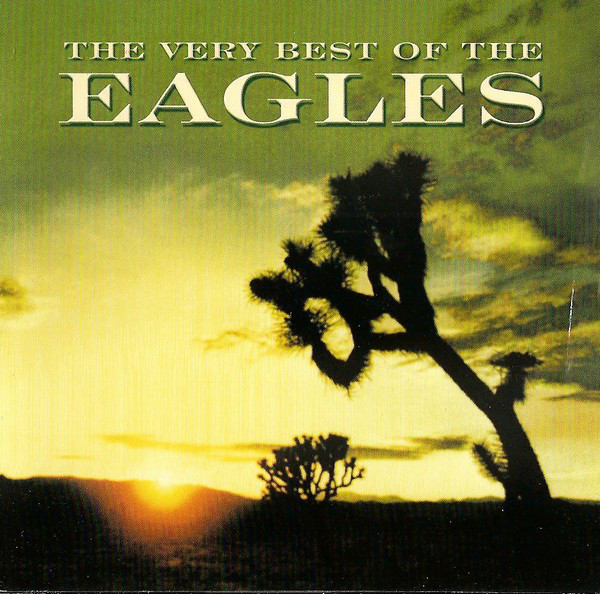 THE VERY BEST OF THE EAGLES (2001)