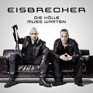 DIE HÖLLE MUSS WARTEN