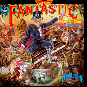 CAPTAIN FANTASTIC & THE BROWN DIRT COWBOY