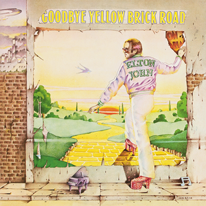 GOODBYE YELLOW BRICK ROAD