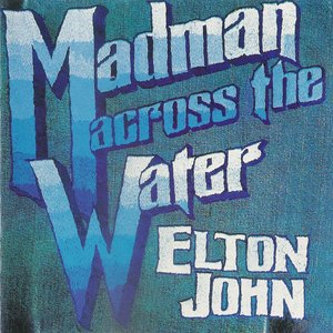 MADMAN ACROSS THE WATER
