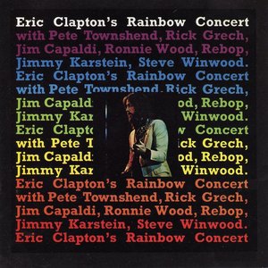ERIC CLAPTON'S RAINBOW CONCERT