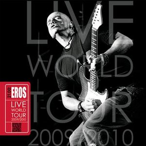 21.00: EROS LIVE WORLD TOUR 2009/2010
