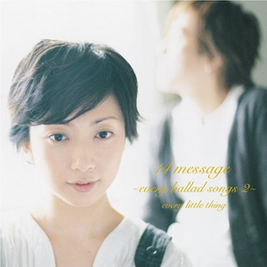 14 MESSAGE ～EVERY BALLAD SONGS 2～