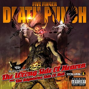 THE WRONG SIDE OF HEAVEN AND THE RIGHTEOUS SIDE OF HELL VOLUME 1