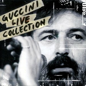 GUCCINI LIVE COLLECTION