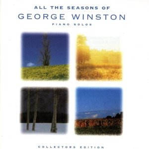 ALL THE SEASONS OF GEORGE WINSTON