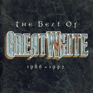 THE BEST OF GREAT WHITE 1986-1992