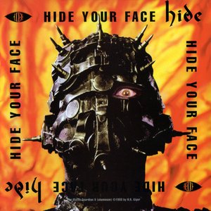 HIDE YOUR FACE