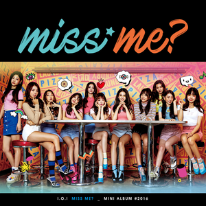MISS ME?
