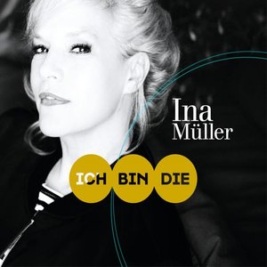 ICH BIN DIE