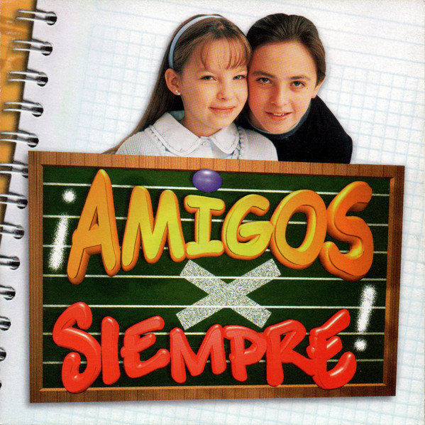AMIGOS X SIEMPRE (SOUNDTRACK)