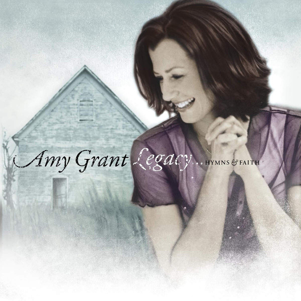LEGACY..HYMNS & FAITH