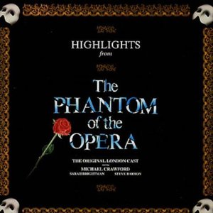 HIGHLIGHTS FROM PHANTOM OF THE OPERA