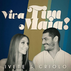 VIVA TIM MAIA