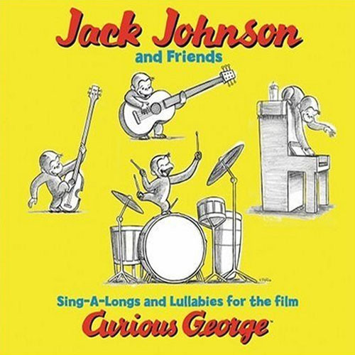 SING-A-LONGS AND LULLABIES: SONGS FOR THE FILM CURIOUS GEORGE