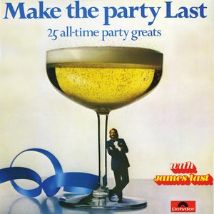 MAKE THE PARTY LAST