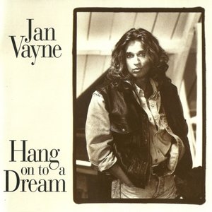 HANG ON TO A DREAM