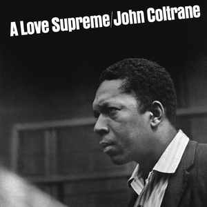 A LOVE SUPREME