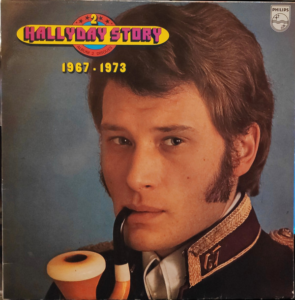 HALLYDAY STORY VOL. 2 (1967 - 1973)