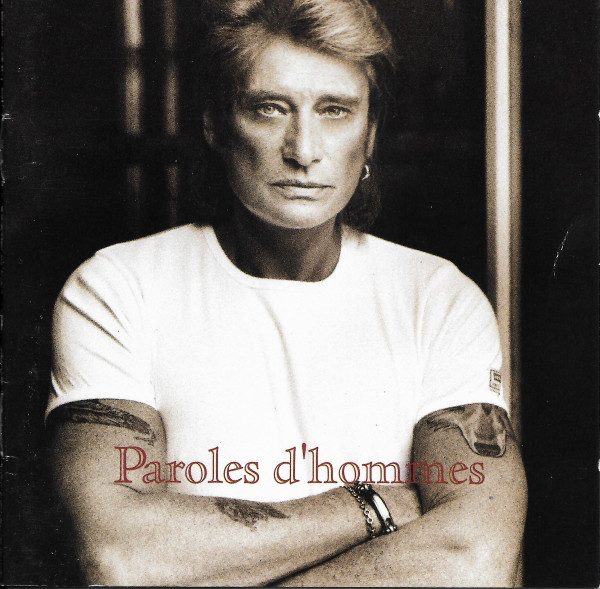 PAROLES D'HOMMES (ROCK 'N' ROLL + GANG)