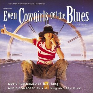 EVEN COWGIRLS GET THE BLUES
