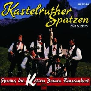 SPRENG DIE KETTEN DEINER EINSAMKEIT