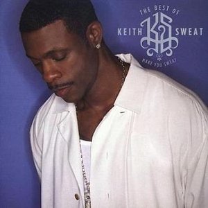 THE BEST OF KEITH SWEAT