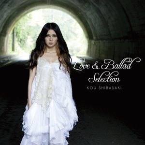 LOVE & BALLAD SELECTION