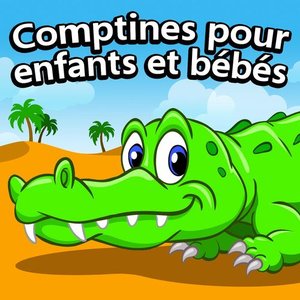 COMPTINES POUR ENFANTS ET BÉBÉS