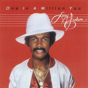 ONE IN A MILLION YOU