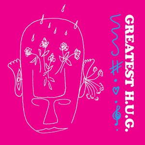 GREATEST H.U.G.